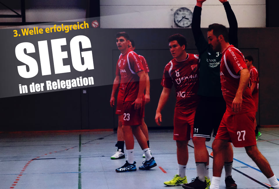 Dritte Welle gewinnt Relegation